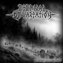 Eternal Devastation : Beware The Doom